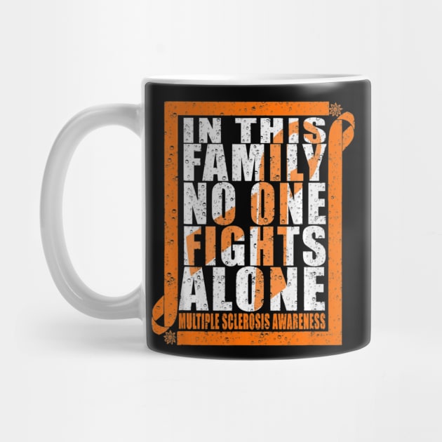 No One Fights Alone MS Multiple Sclerosis Awareness by aaltadel